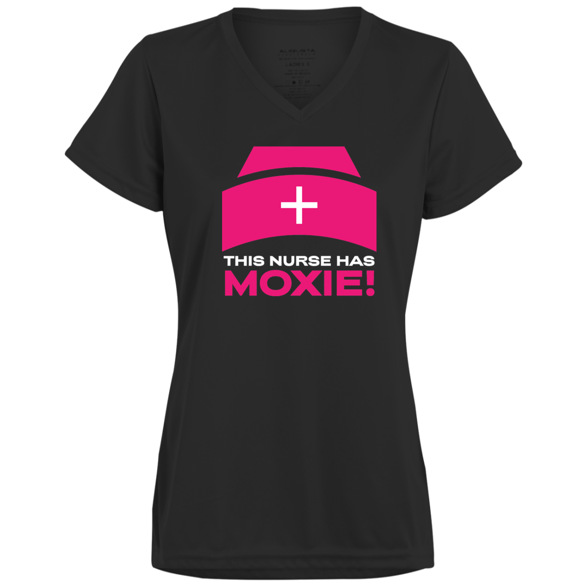 This Nurse Has Moxie Ladies Moisture-Wicking V-Neck Tee