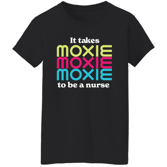 MOXIE Ladies T-Shirt