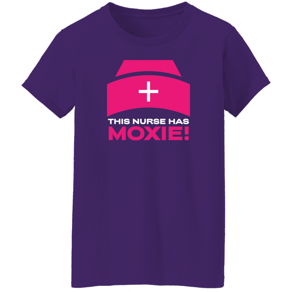 This Nurse Has Moxie Ladies T-Shirt