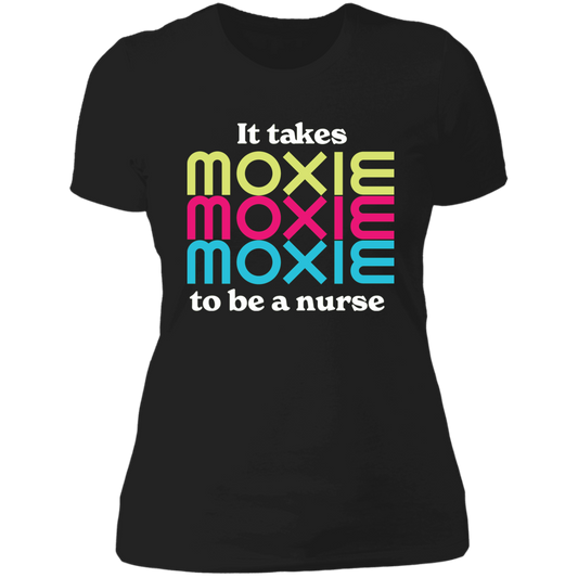 MOXIE Ladies T-Shirt